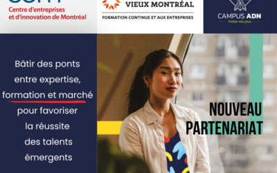 Nouveau partenariat avec le Cégep du Vieux Montréal et le Campus ADN